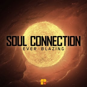 Ever Blazing by Soul Connection Cover Art