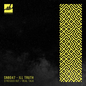 Stressed Out / Real Talk by Ill Truth Cover Art