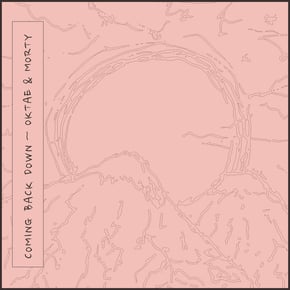 Coming Back Down by Maykors, Oktae & Morty Cover Art