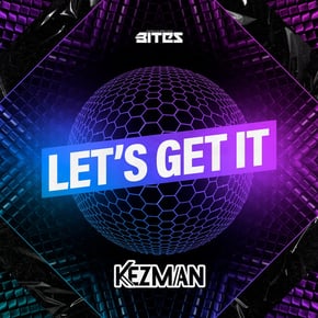 Lets Get It by Kezman Cover Art