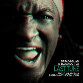 Last Tune by Lowriderz, Dreadsquad & Blackout JA Cover Art