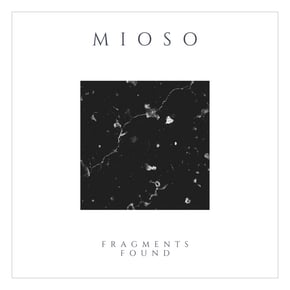 Fragments Found by Mioso Cover Art