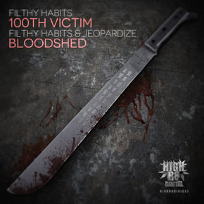 100th Victim / Bloodshed by Filthy Habits & Jeopardize Cover Art