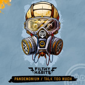 Pandemonium / Talk Too Much by Filthy Habits Cover Art
