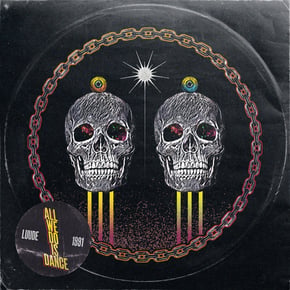 All We Do Is Dance by 1991 & Luude Cover Art