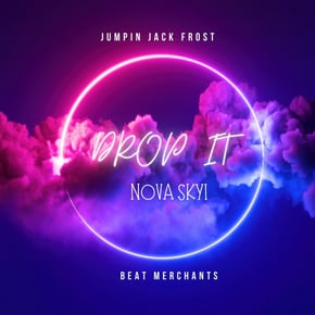 Drop it (Remix) by Jumpin Jack Frost, Beat Merchants & Nova Skyi Cover Art