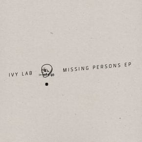 Missing Persons EP by Ivy Lab Cover Art