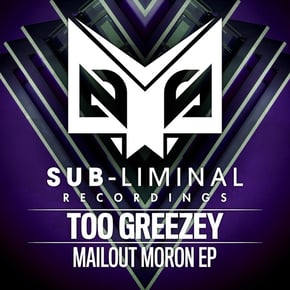 Mailout Moron by Too Greezey Cover Art