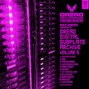 Dread Digital Dubplate Archive, Vol. 5 by Ray Keith Cover Art