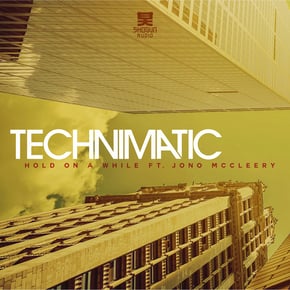 Hold On a While by Technimatic Cover Art