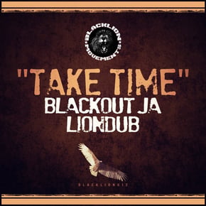 Take Time by Liondub & Blackout JA Cover Art