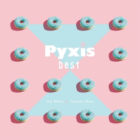 Pyxis best by pyxis Cover Art