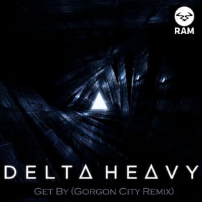 Get By (Gorgon City Remix) by Delta Heavy Cover Art