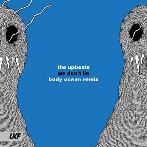 We Don't Lie (Body Ocean Remix) by The Upbeats Cover Art