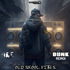 Old Skool Vibes (Dunk Remix) by Dunk Cover Art