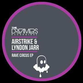 Rave Circus by Airstrike & Lyndon Jarr Cover Art