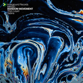 Thick Liquid / Sabina by Random Movement Cover Art