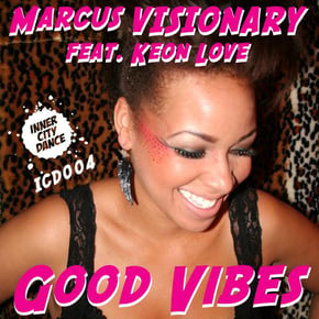 Good Vibes by Marcus Visionary Cover Art