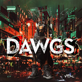 Dawgs by Vital Cover Art