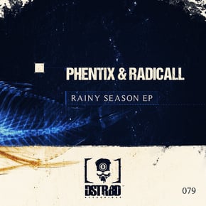 Rainy Season EP by Phentix & Radicall Cover Art