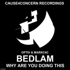 Bedlam / Why Are You Doing This by Optiv Cover Art
