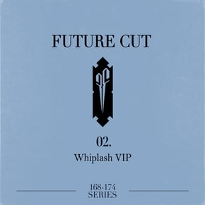 Whiplash VIP by Future Cut Cover Art