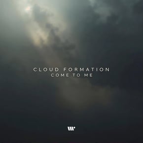 Come To Me by Cloud Formation Cover Art