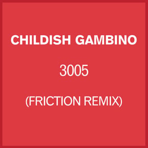 3005 (Friction Remix) by Friction Cover Art