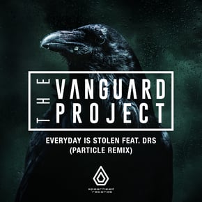 Everyday Is Stolen (Particle Remix) by The Vanguard Project & Particle Cover Art