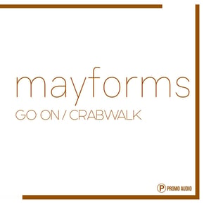 Go On / Crabwalk by Mayforms Cover Art