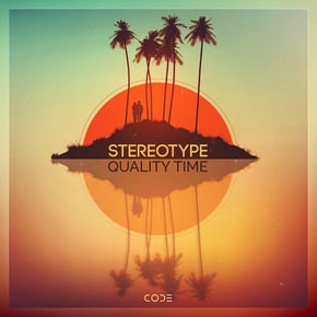 Quality Time by Stereotype Cover Art