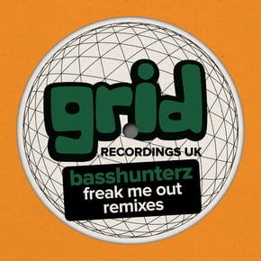 Freak Me Out Remixes by BASSHUNTERZ Cover Art