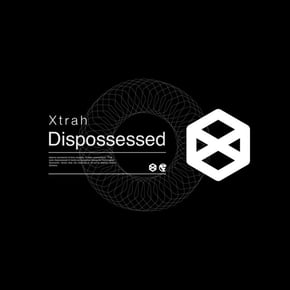 Dispossessed by Xtrah Cover Art