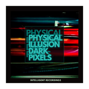 Dark Pixels by Physical Illusion Cover Art