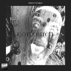 Goth Bitch by Tryst Temps Cover Art