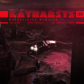 Metallicity LP Remixed Part 4 by Katharsys Cover Art