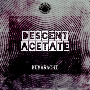 Descent/Acetate by Kumarachi Cover Art