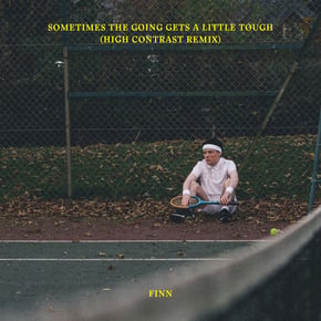 Sometimes The Going Gets A Little Tough (High Contrast Remix) by High Contrast Cover Art