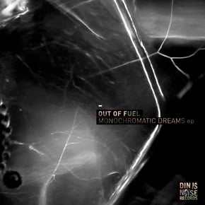 Monochromatic Dreams by Out Of Fuel Cover Art