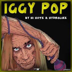 Iggy Pop by Hi Hatz & Hydrolikz Cover Art