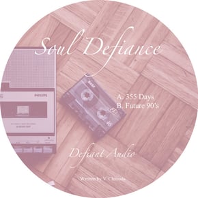 355 Days / Future 90's by Soul Defiance Cover Art