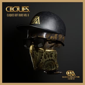 CLIQUES GOT DUBS VOL 8 by CLIQUES. Cover Art
