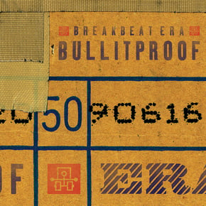 Bullitproof by Breakbeat Era Cover Art