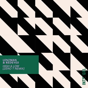 High & Low (Zero T Remix) by Lenzman, Redeyes & Zero T Cover Art