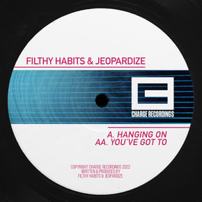 Hanging on & You've got to by Filthy Habits & Jeopardize Cover Art