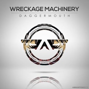 Daggermouth EP by Wreckage Machinery Cover Art