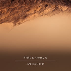 Anxiety Relief by Marvel Cinema, Antony G & Fishy Cover Art