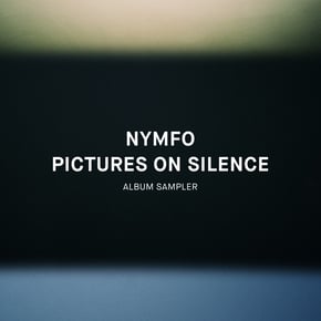 Pictures on Silence (DIGITAL ALBUM SAMPLER) by Nymfo Cover Art