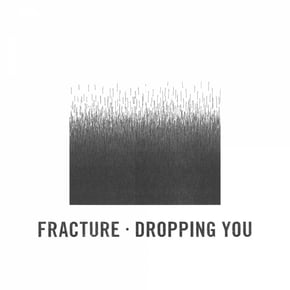 Dropping You by Fracture Cover Art