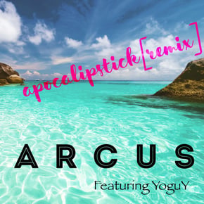Apocalipstick (Remix) by ARCUS Cover Art